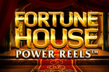 Fortune House Power Reels